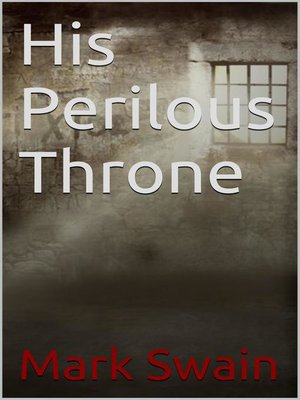cover image of His Perilous Throne